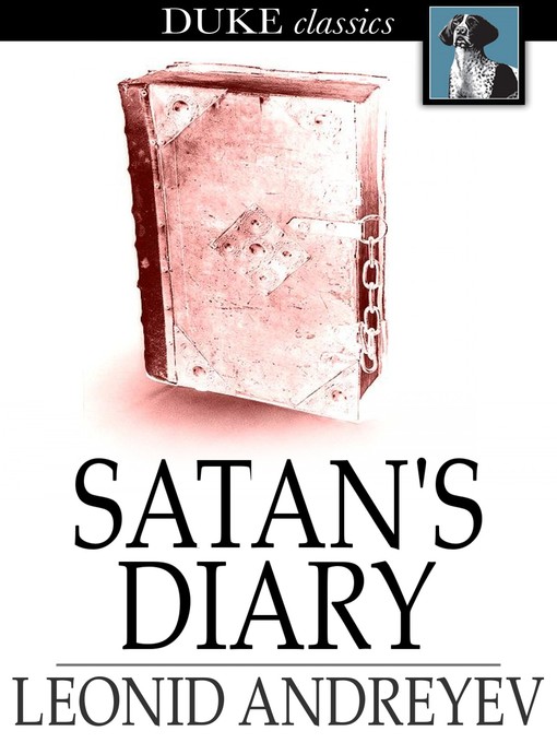 Title details for Satan's Diary by Leonid Andreyev - Wait list